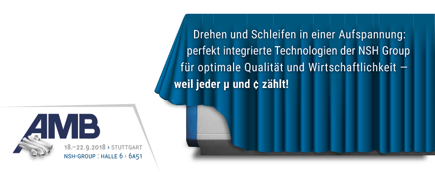 WEMA Und RASOMA Zeigen Dreh-Schleifzentrum Auf Dem Gemeinschaftsstand Der NSH-Group Auf Der AMB Stuttgart | 18.–22.9.2018